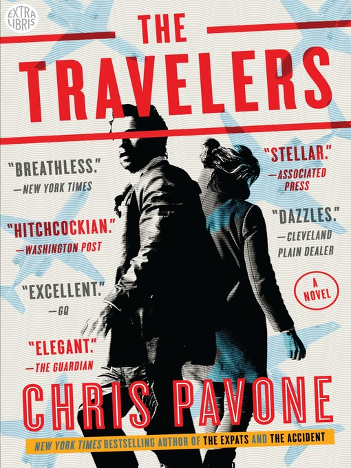 Title details for The Travelers by Chris Pavone - Wait list